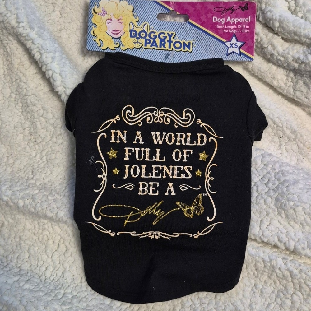 Doggy Parton In A World Full Of Jolenes Be A Dolly Dog Shirt Black XS New